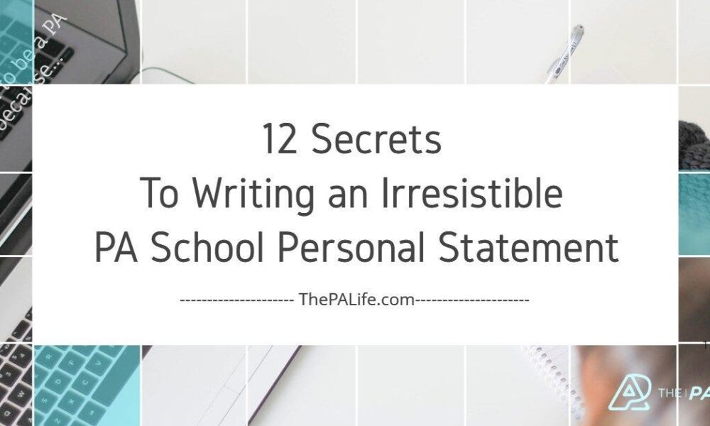 PA School Personal Statement