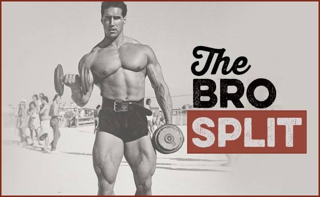Can anyone do a bro split